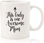 One Awesome Mom Funny Coffee Mug - Unique Gifts for Mom, Women - Best Mom Gifts From Daughter, Son, Kids, Husband - Cool Birthday Present Idea for a New Mother, Wife, Her - Novelty Mom Mug, Fun Cup