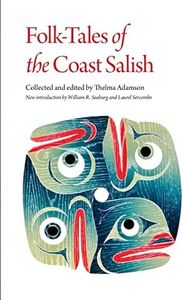 Folk-Tales of the Coast Salish