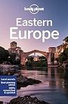 Lonely Planet Eastern Europe (Trave