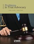 Problems in Trial Advocacy: 2021 Ed