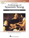 Anthology of Spanish Song: Low Voice (Vocal Library)