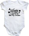 Hippowarehouse When I grow up I want to be like my cousin baby vest bodysuit (short sleeve) boys girls