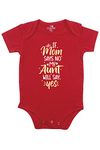 Fflirtygo If Mom Says No My Aunt Will Say Yes Printed Romper Baby Wear Cotton Jumpsuit/Body Suit Red Color for Boys and Girls