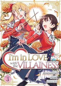 I'm in Love with the Villainess (Manga) Vol. 3