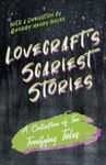 Lovecraft's Scariest Stories - A Co