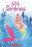 SOS Sirènes : N° 1 - Nixie fait des vagues