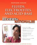 Pearson Reviews & Rationales: Fluids, Electrolytes, & Acid-Base Balance with Nursing Reviews & Rationales