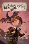 Wyvern's Treasure: Nathaniel Fludd, Beastologist, Book 3: 03