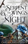 The Serpent and the Wings of Night