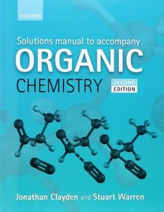 Solutions Manual to accompany Organic Chemistry