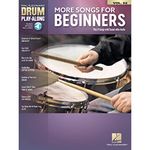 More Songs for Beginners Drum Play-Along Volume 52 (Hal Leonard Drum Play-Along, 52)