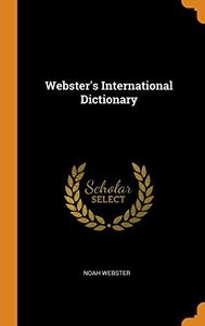 Webster's International Dictionary