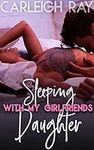 Sleeping With My Girlfriend's Daugh