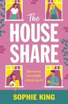 The House Share: An utterly uplifting and heart-warming page turner