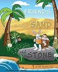 FRIENDS through SAND and STONE: Chi