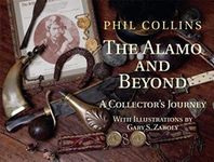 The Alamo and Beyond: A Collector's Journey