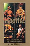 Hootie!: How the Blowfish Put Pop Back Into Pop Rock