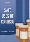 Safe Uses of Cortisol