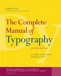 Complete Manual of Typography, The: A Guide to Setting Perfect Type