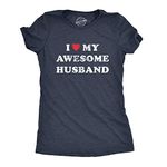 Womens I Love My Awesome Husband Tshirt Cute Relationship Married Tee Funny Womens T Shirts Love T Shirt for Women Women's Novelty T Shirts Navy XL