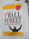 F Wall Street: Joe Ponzio's No-Nonsense Approach to Value Investing For the Rest of Us