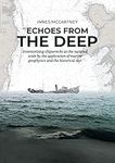 Echoes from the Deep: Inventorising shipwrecks at the national scale by the application of marine geophysics and the historical tekst