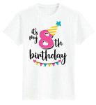 American Apple Graphic Printed T-Shirt for Unisex Happy Birthday Printed Tshirt | Casual Half Sleeve Round Neck T-Shirt | 100% Cotton Blend Tshirt (7-8 Years, Its My 8th Birthday)