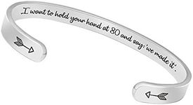 Inspirational Bracelets for Women Birthday Gifts Cuff Bangle Friendship Gifts Mantra Jewelry(I Want to Hold Your Hand at 80 and say 'we Made it')