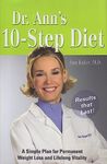 Dr Ann's 10-step Diet: A Simple Plan For Permanent Weight Loss And Lifelong Vitality