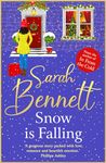 Snow is Falling: A BRAND NEW heartwarming festive romance from Sarah Bennett for Christmas 2024