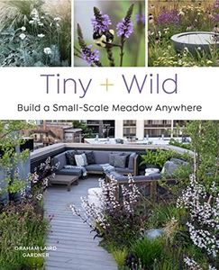 Tiny and Wild: Build a small-scale meadow anywhere