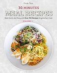 30-Minutes Meal Recipes: Best Quick
