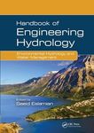 Handbook of Engineering Hydrology: Environmental Hydrology and Water Management Eslamian, Saeid