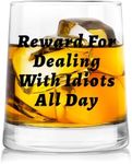 Mokoart Reward For Dealing With Idiots All Day Whiskey Glass, Funny Gifts for Men Coworker Friend Husband Boss Him, Novelty Whiskey Glass for Christmas Fathers Day Bosses Day Birthday, 9 oz