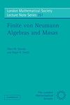 Finite von Neumann Algebras and Masas: 351 (London Mathematical Society Lecture Note Series)