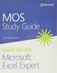 MOS Study Guide for Microsoft Excel Expert Exam MO-201