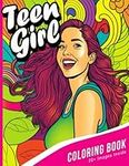 Teen Girl Coloring Book: Cute Portraits and Preppy Stuff for Anxiety Relief. Fun and Stylish Fashion and Beauty Activities for Teenagers, Tweens, and Women