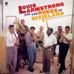 Louis Arstrong and the Dukes of Dixieland [VINYL]