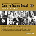 Country's Greatest Gospel Songs Of The Century Gold Edition