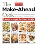 The Make-Ahead Cook: 8 Smart Strate