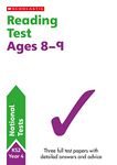 Reading Practice Tests for Ages 8-9 (Year 4) Includes three complete test papers plus answers and mark scheme (National Curriculum SATs Tests): 1