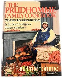 Prudhomme Family Cookbook: Old Time Louisiana Recipes
