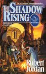 The Shadow Rising: Book Four of 'The Wheel of Time'