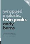 Wrapped in Plastic: Twin Peaks (Pop