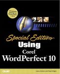 Special Edition Using Corel WordPerfect 10