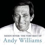 Moon River: The Very Best Of Andy W
