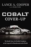 Cobalt Cover-Up: The Inside Story o