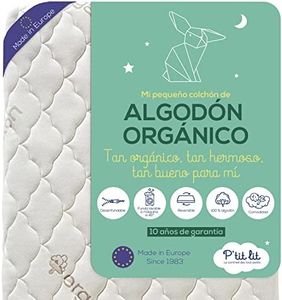 P'tit Lit Colchón cuna bebé de algodón orgánico, 60x120 cm, 100% Algodón: Material natural de origen Vegetal, Sin tratamiento químico, Desenfundable, OekoTex, Hecho en Europa