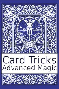Card Tricks: Advanced Magic