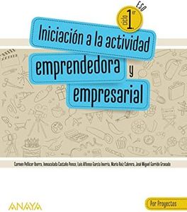 Iniciación a la actividad emprendedora y empresarial. Por Proyectos.